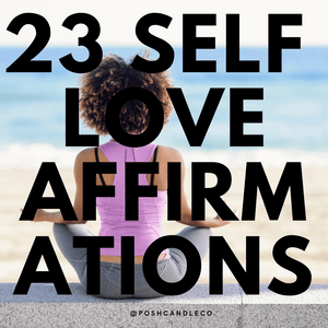 23 Self-Love Affirmations
