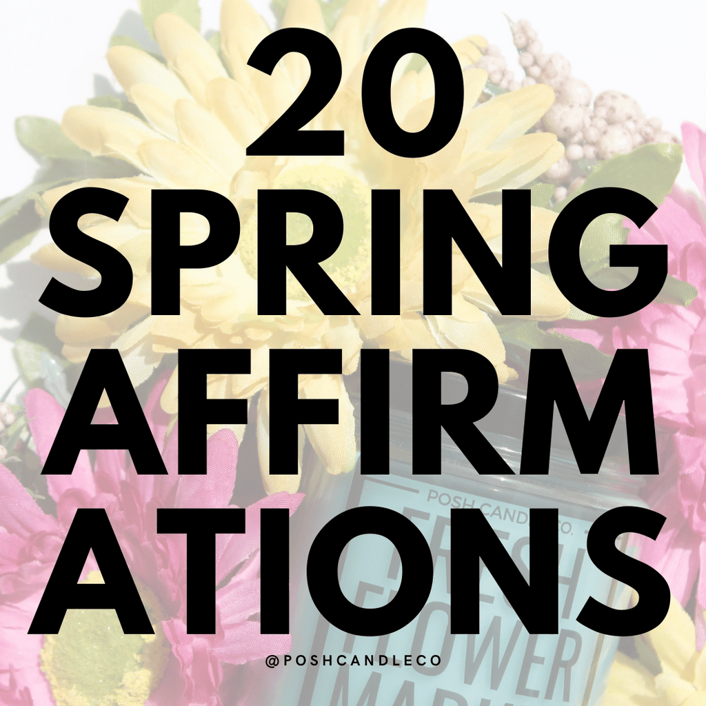 20 Spring Affirmations for Growth