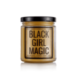 Black Girl Magic - Posh Candle Co. 