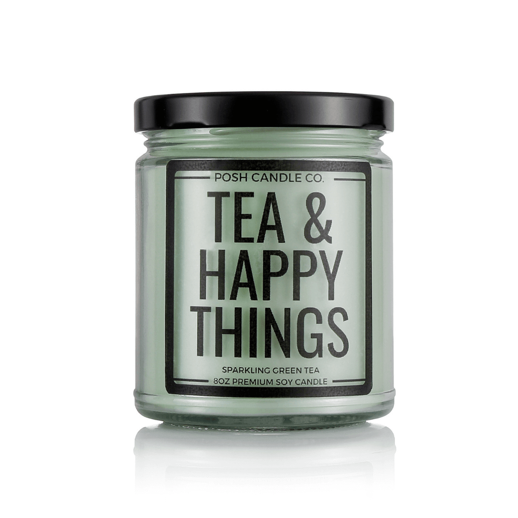 Tea and Happy Things - Posh Candle Co. 