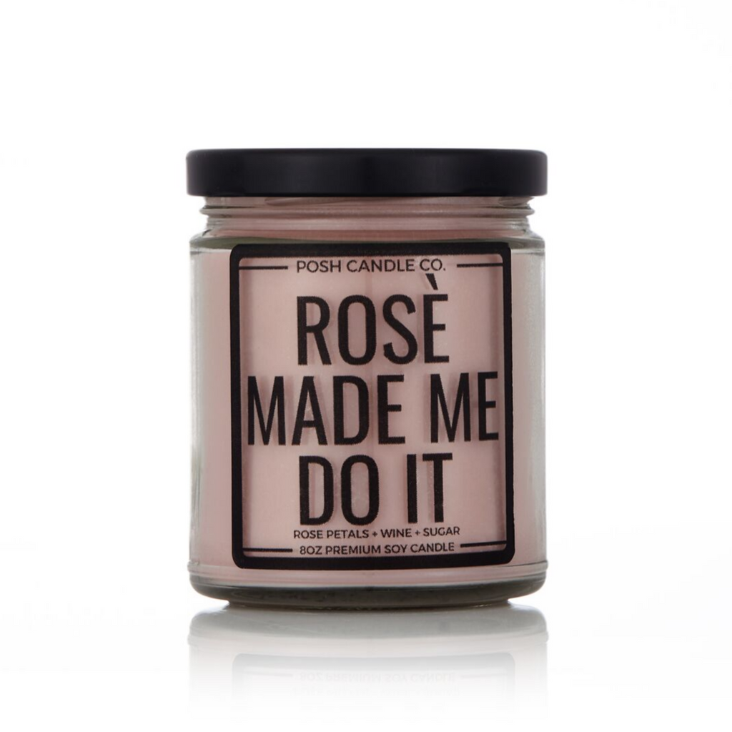 Rosé Made Me Do It - Posh Candle Co. 
